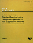 Go to Standard Practice for the Design and Operation of Hail Suppression
                Projects