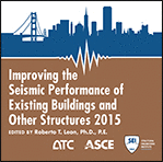 Go to Improving the Seismic Performance of Existing Buildings and Other Structures 2015