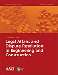 Go to Journal of Legal Affairs and Dispute Resolution in Engineering and Construction 