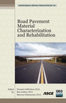 Go to Road Pavement Material Characterization and Rehabilitation