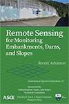 Go to Remote Sensing for Monitoring Embankments, Dams, and Slopes