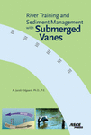 Go to River Training and Sediment Management with Submerged Vanes