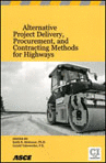 Go to Alternative Project Delivery, Procurement, and Contracting Methods for Highways